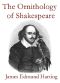 [Gutenberg 41860] • The Ornithology of Shakespeare / Critically examined, explained and illustrated